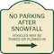 Signmission No Parking After Snowfall Vehicles May Be Towed or Plowed-In with Right Arrow, A-DES-TG-1818-23786 A-DES-TG-1818-23786 - alternate 1